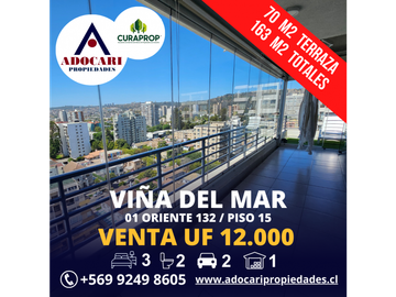 VIVE EN LO MEJOR DE VIÑA DEL MAR 163 M2 / 70 M2 TERRAZA
