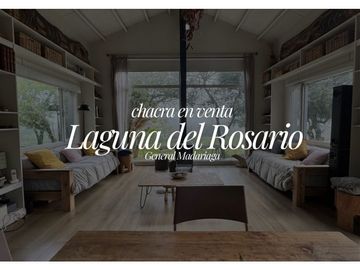 CASA EN CHACRAS LAGUNA EL ROSARIO EXCELENTE INVERSIÓN