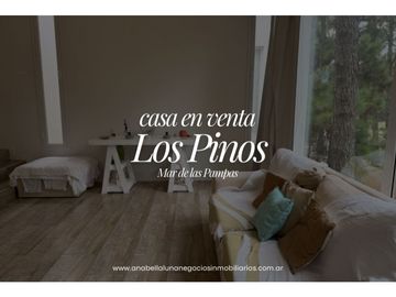 CASA "LOS PINOS" / MAR DE LAS PAMPAS