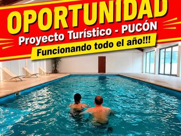 En venta  Proyecto turístico en Pucón